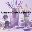 Aimee's Craft Addiction Aimee's Craft Addiction
